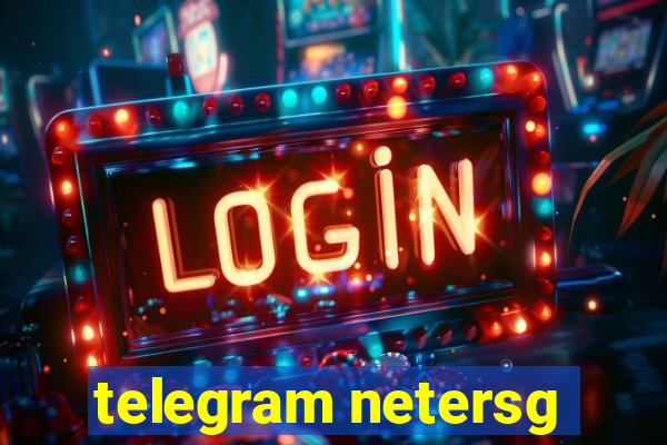 telegram netersg